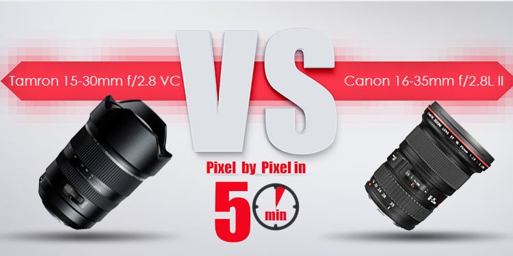 Tamron SP 15-30mm vs Canon 16-35mm