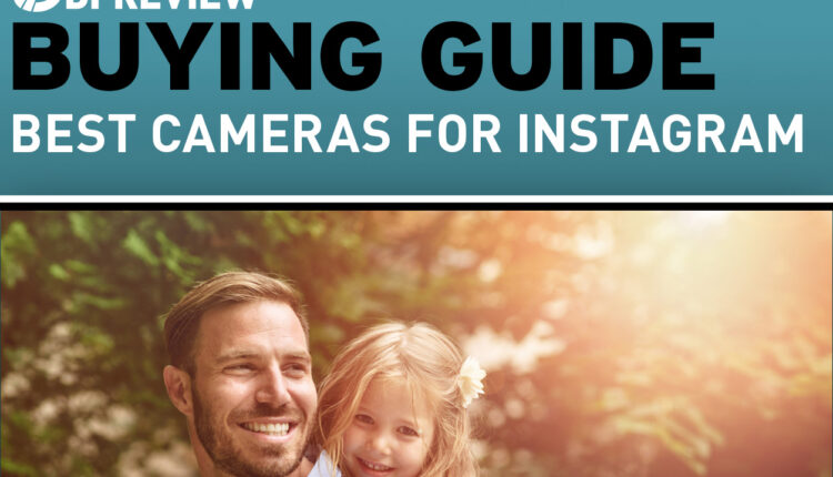 بهترین دوربین برای اینستاگرام